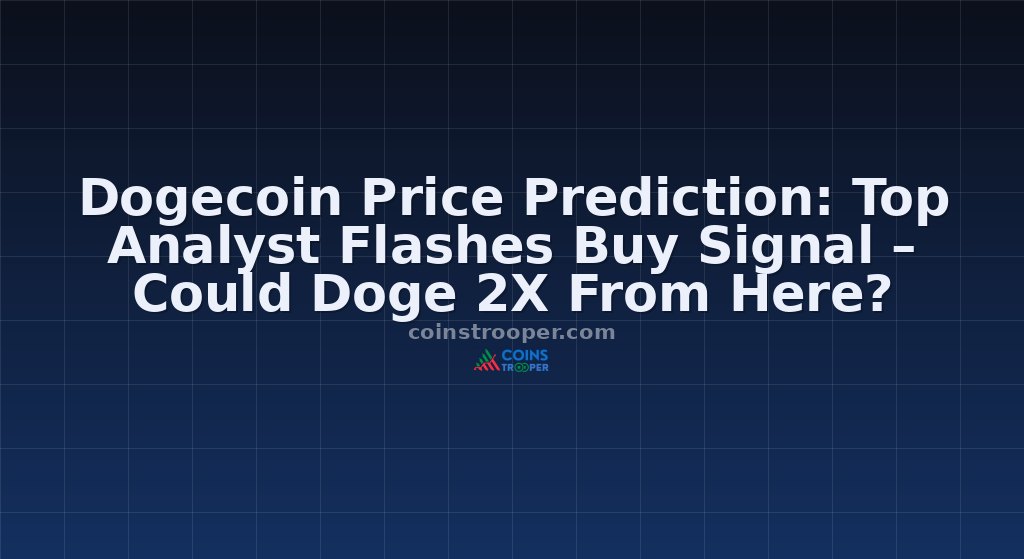 Dogecoin Price Prediction: Top Analyst Flashes Buy Signal – Could Doge 2X From Here?