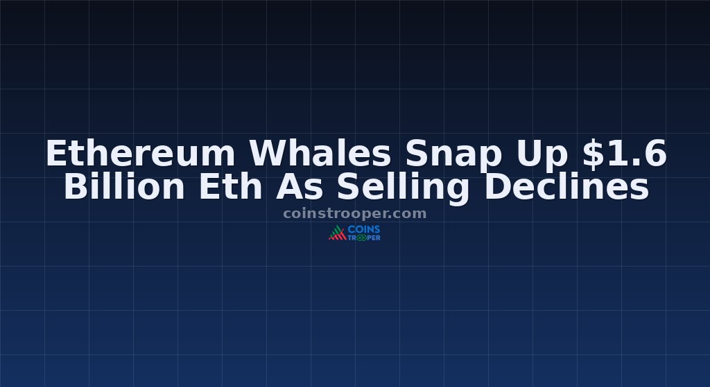Ethereum Whales Snap Up $1.6 Billion Eth As Selling Declines