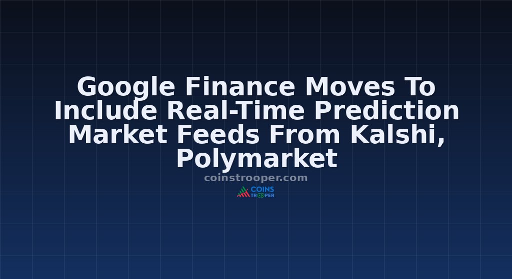 Google Finance Moves To Include Real-Time Prediction Market Feeds From Kalshi, Polymarket