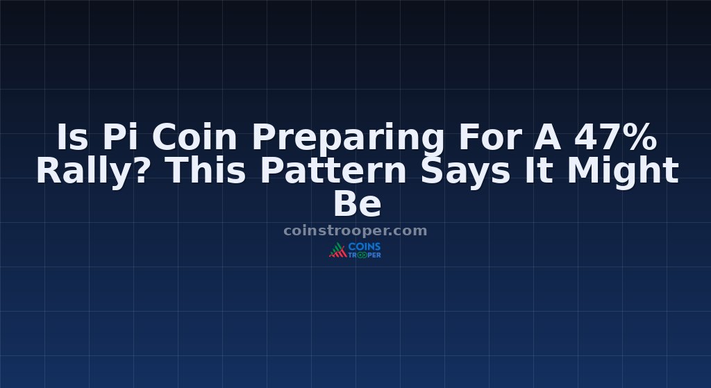Is Pi Coin Preparing For A 47% Rally? This Pattern Says It Might Be