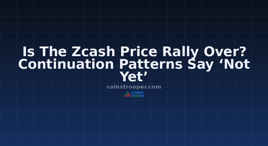 Is The Zcash Price Rally Over? Continuation Patterns Say ‘Not Yet’