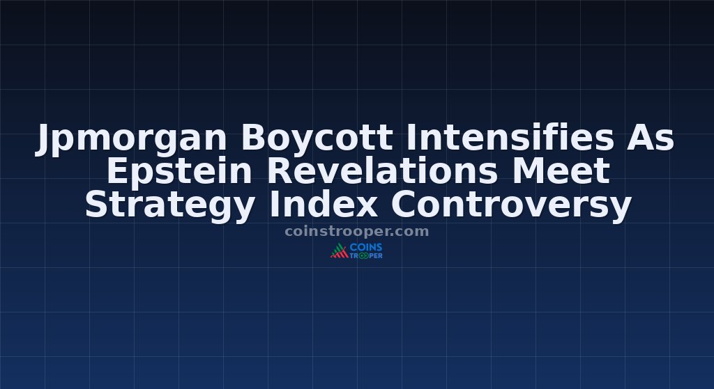 Jpmorgan Boycott Intensifies As Epstein Revelations Meet Strategy Index Controversy