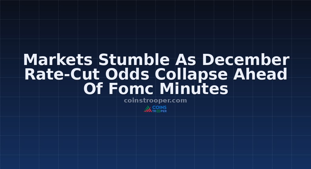 Markets Stumble As December Rate-Cut Odds Collapse Ahead Of Fomc Minutes
