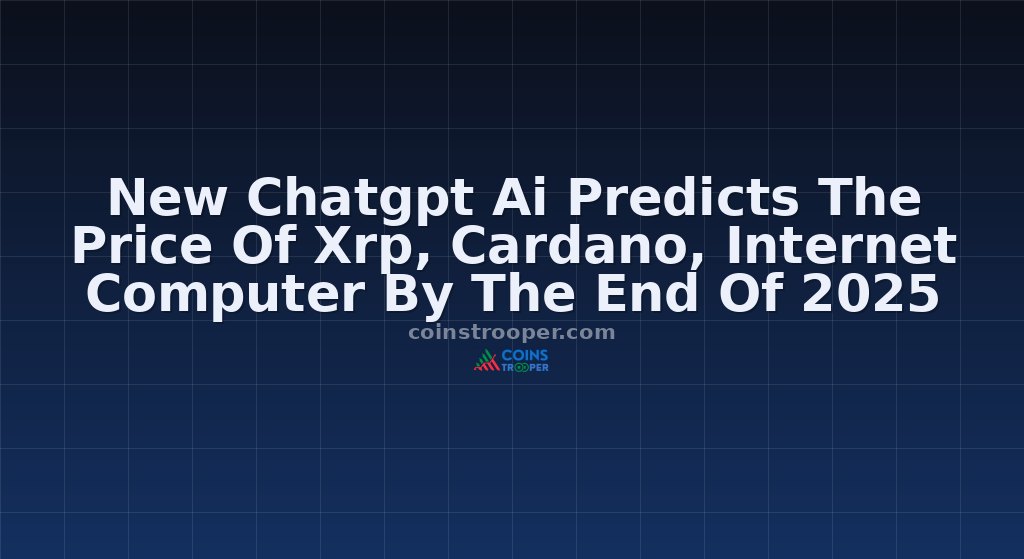 New Chatgpt Ai Predicts The Price Of Xrp, Cardano, Internet Computer By The End Of 2025