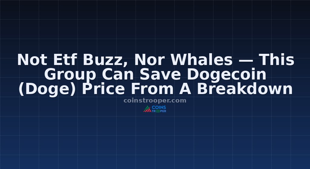 Not Etf Buzz, Nor Whales — This Group Can Save Dogecoin (Doge) Price From A Breakdown