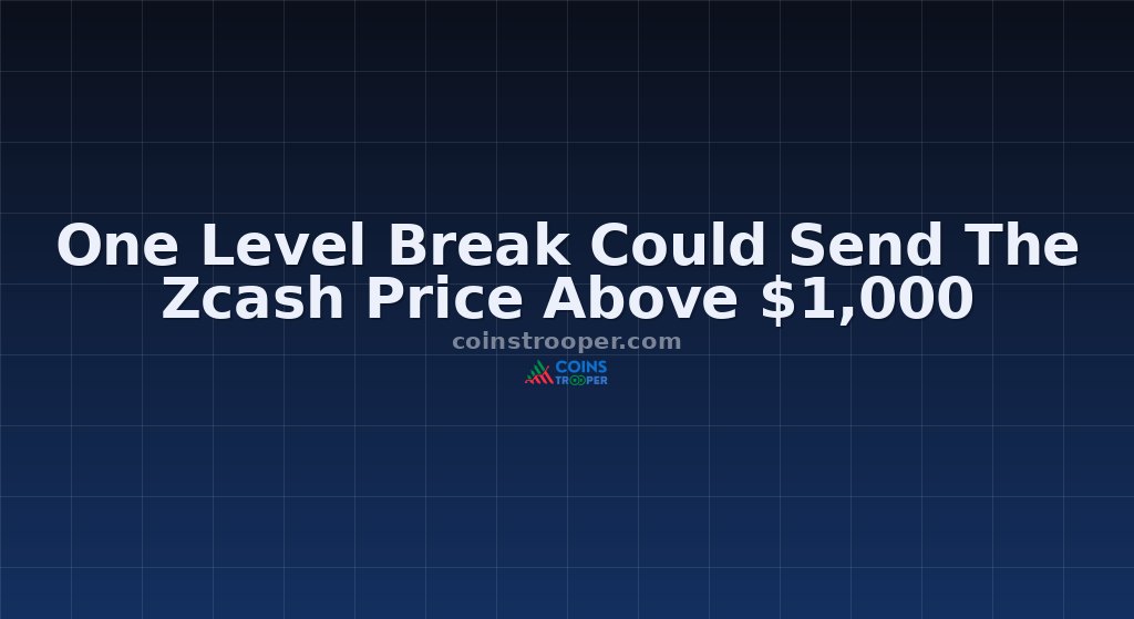 One Level Break Could Send The Zcash Price Above $1,000