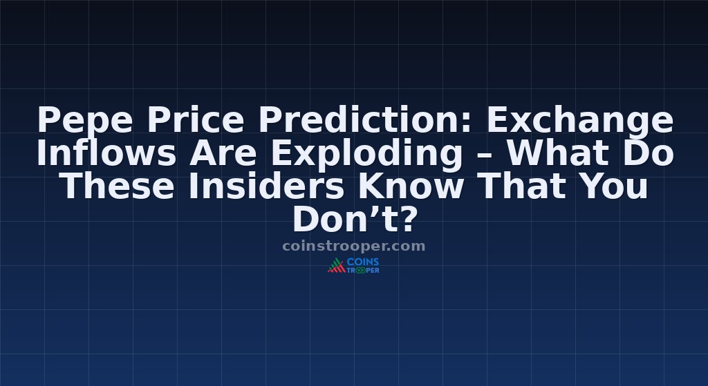 Pepe Price Prediction: Exchange Inflows Are Exploding – What Do These Insiders Know That You Don’t?