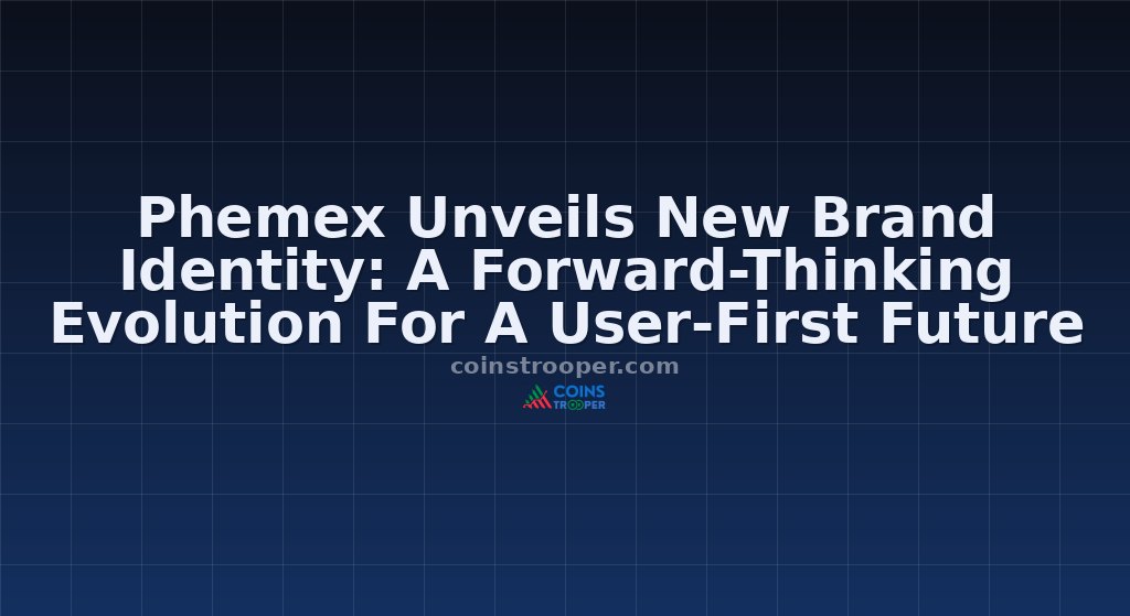 Phemex Unveils New Brand Identity: A Forward-Thinking Evolution For A User-First Future