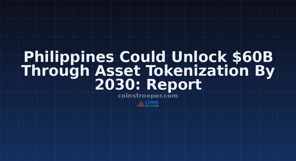 Philippines Could Unlock $60B Through Asset Tokenization By 2030: Report