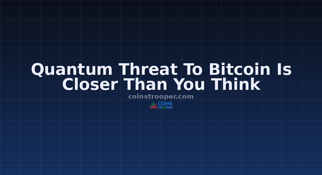 Quantum Threat To Bitcoin Is Closer Than You Think