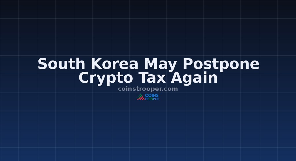 South Korea May Postpone Crypto Tax Again