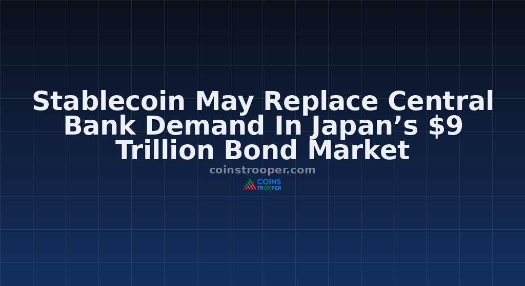 Stablecoin May Replace Central Bank Demand In Japan’s $9 Trillion Bond Market