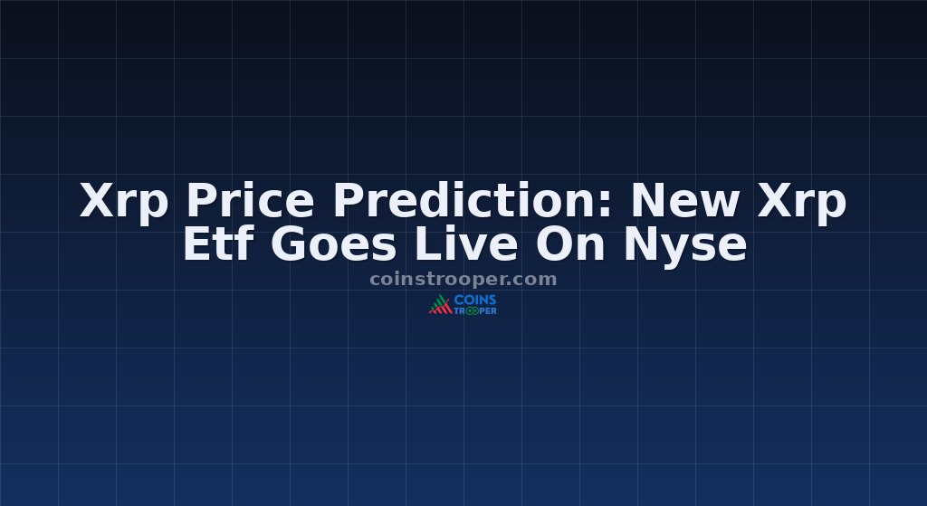 Xrp Price Prediction: New Xrp Etf Goes Live On Nyse