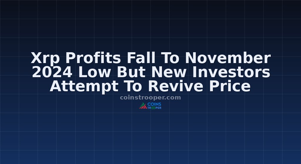 Xrp Profits Fall To November 2024 Low But New Investors Attempt To Revive Price