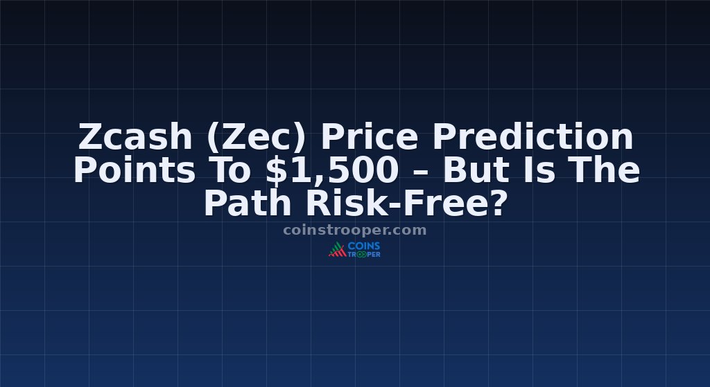 Zcash (Zec) Price Prediction Points To $1,500 – But Is The Path Risk-Free?