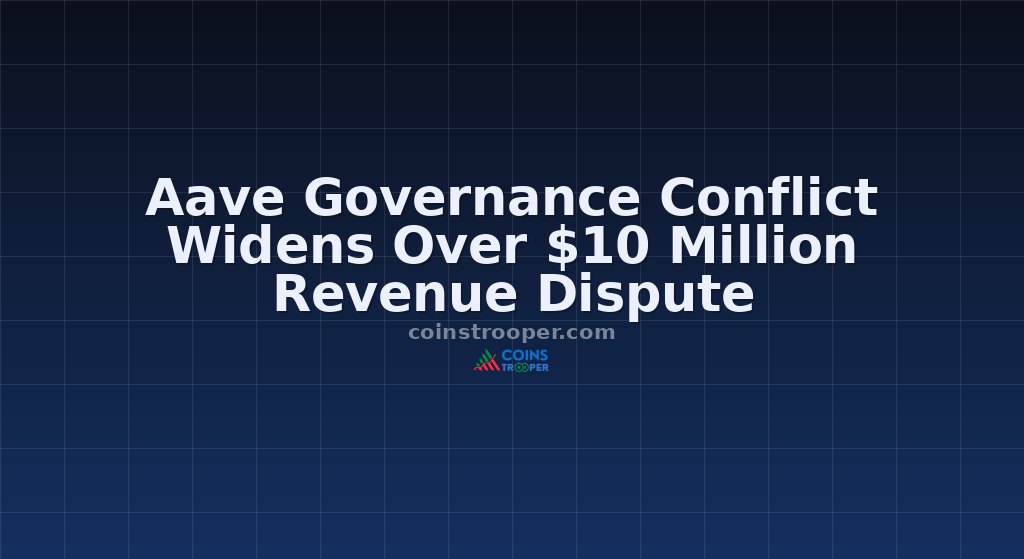 Aave Governance Conflict Widens Over $10 Million Revenue Dispute