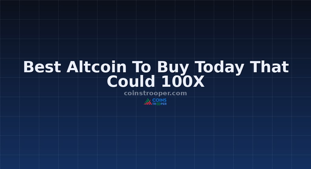 Best Altcoin To Buy Today That Could 100X