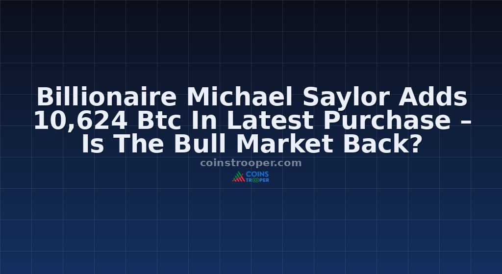 Billionaire Michael Saylor Adds 10,624 Btc In Latest Purchase – Is The Bull Market Back?