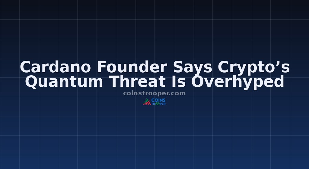 Cardano Founder Says Crypto’s Quantum Threat Is Overhyped