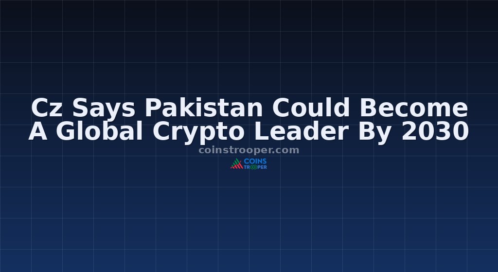 Cz Says Pakistan Could Become A Global Crypto Leader By 2030