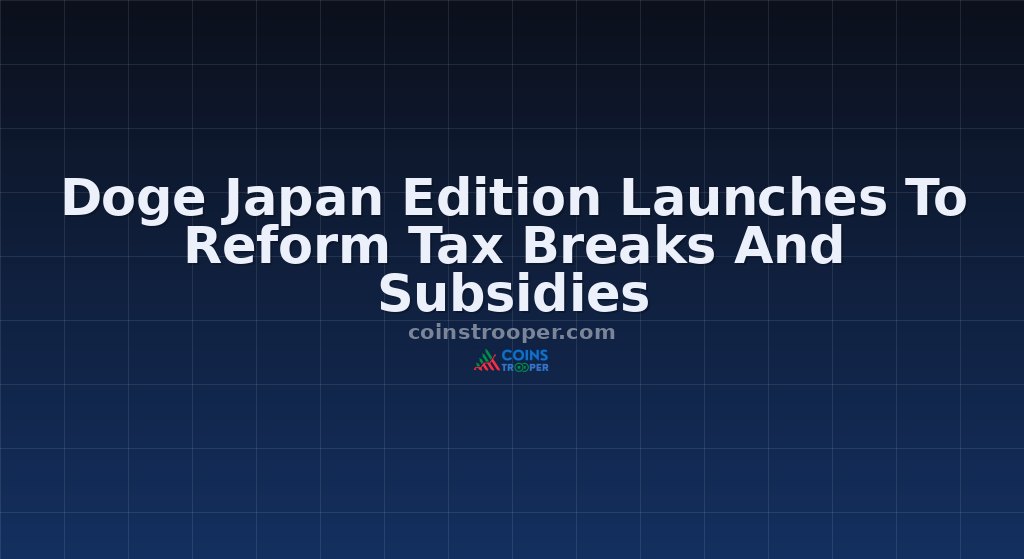 Doge Japan Edition Launches To Reform Tax Breaks And Subsidies