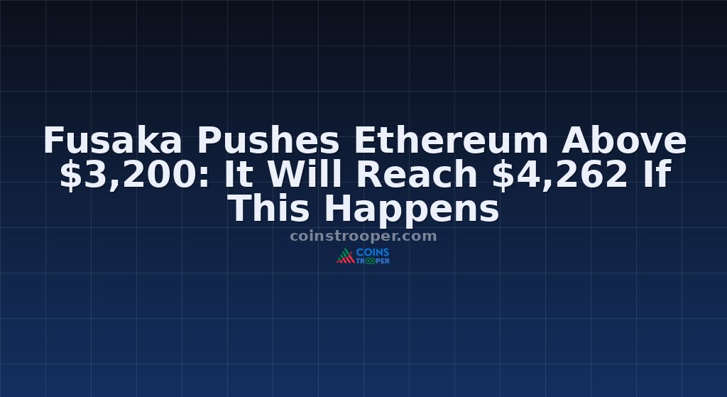 Fusaka Pushes Ethereum Above $3,200: It Will Reach $4,262 If This Happens