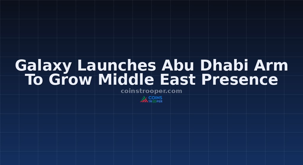 Galaxy Launches Abu Dhabi Arm To Grow Middle East Presence
