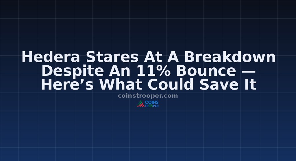 Hedera Stares At A Breakdown Despite An 11% Bounce — Here’s What Could Save It