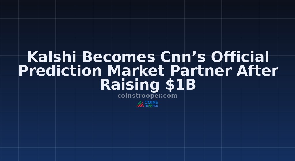Kalshi Becomes Cnn’s Official Prediction Market Partner After Raising $1B