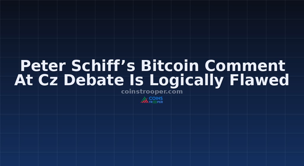 Peter Schiff’s Bitcoin Comment At Cz Debate Is Logically Flawed