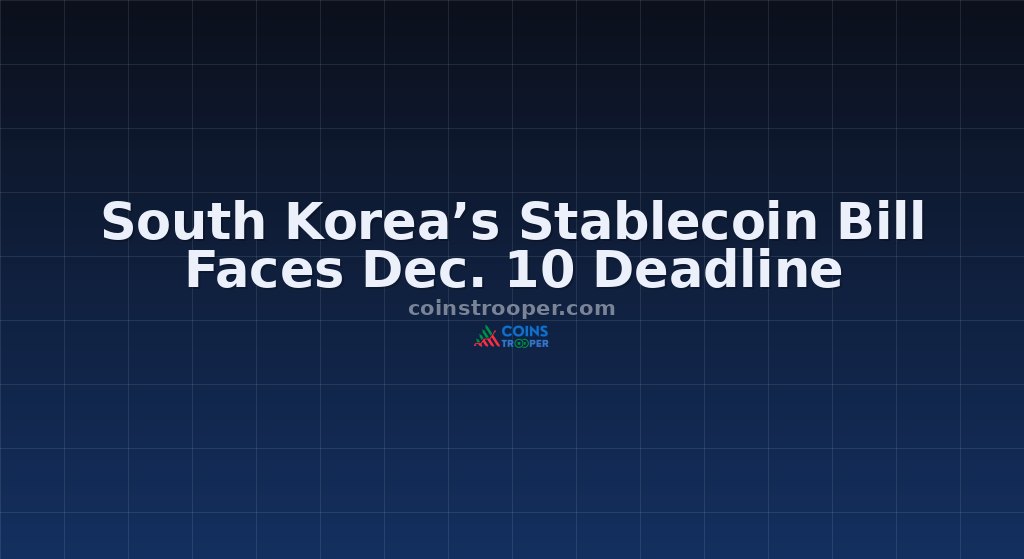 South Korea’s Stablecoin Bill Faces Dec. 10 Deadline