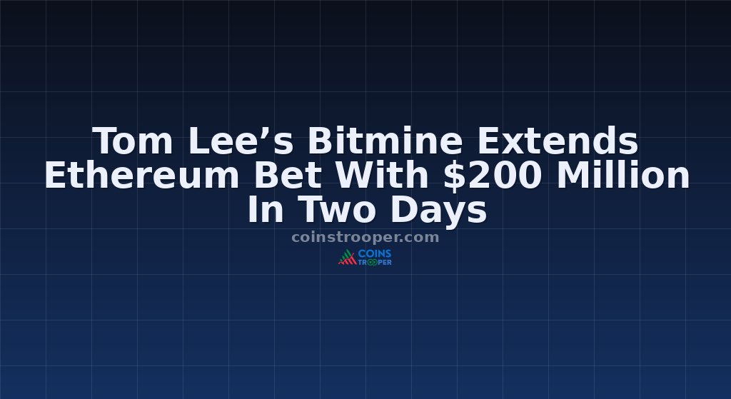 Tom Lee’s Bitmine Extends Ethereum Bet With $200 Million In Two Days