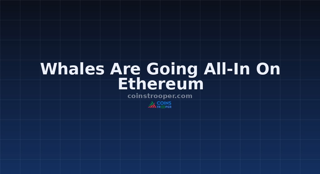 Whales Are Going All-In On Ethereum