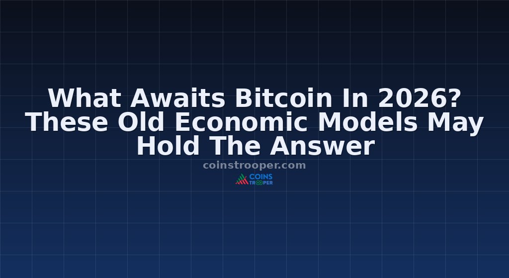 What Awaits Bitcoin In 2026? These Old Economic Models May Hold The Answer