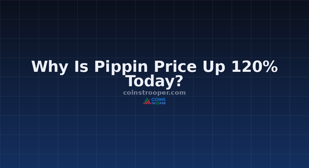 Why Is Pippin Price Up 120% Today?