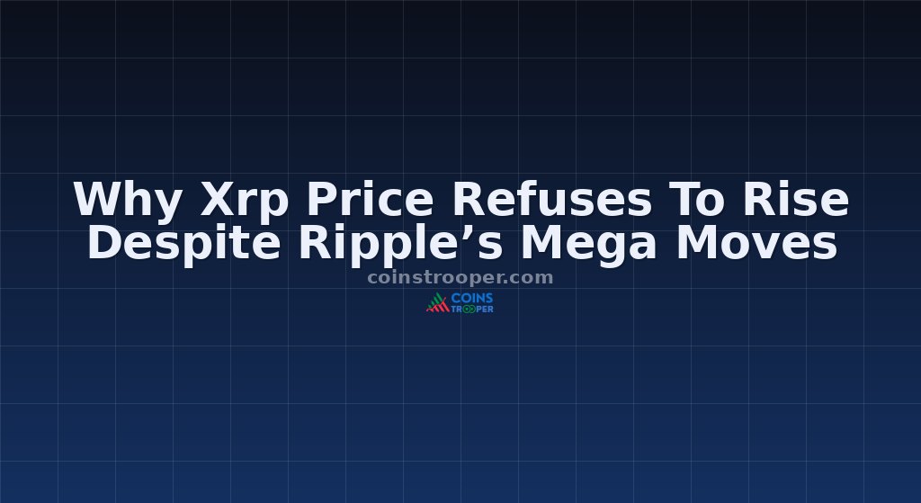 Why Xrp Price Refuses To Rise Despite Ripple’s Mega Moves
