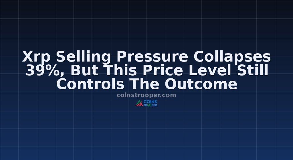 Xrp Selling Pressure Collapses 39%, But This Price Level Still Controls The Outcome