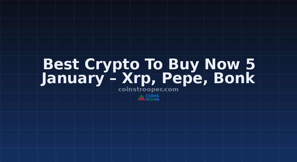 Best Crypto To Buy Now 5 January – Xrp, Pepe, Bonk