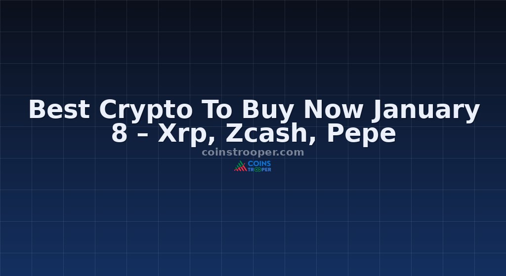 Best Crypto To Buy Now January 8 – Xrp, Zcash, Pepe