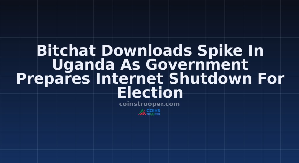 Bitchat Downloads Spike In Uganda As Government Prepares Internet Shutdown For Election