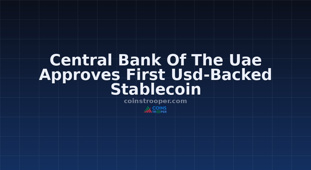 Central Bank Of The Uae Approves First Usd-Backed Stablecoin