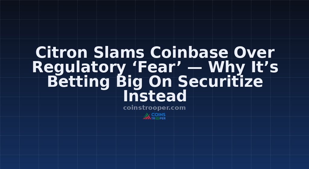 Citron Slams Coinbase Over Regulatory ‘Fear’ — Why It’s Betting Big On Securitize Instead
