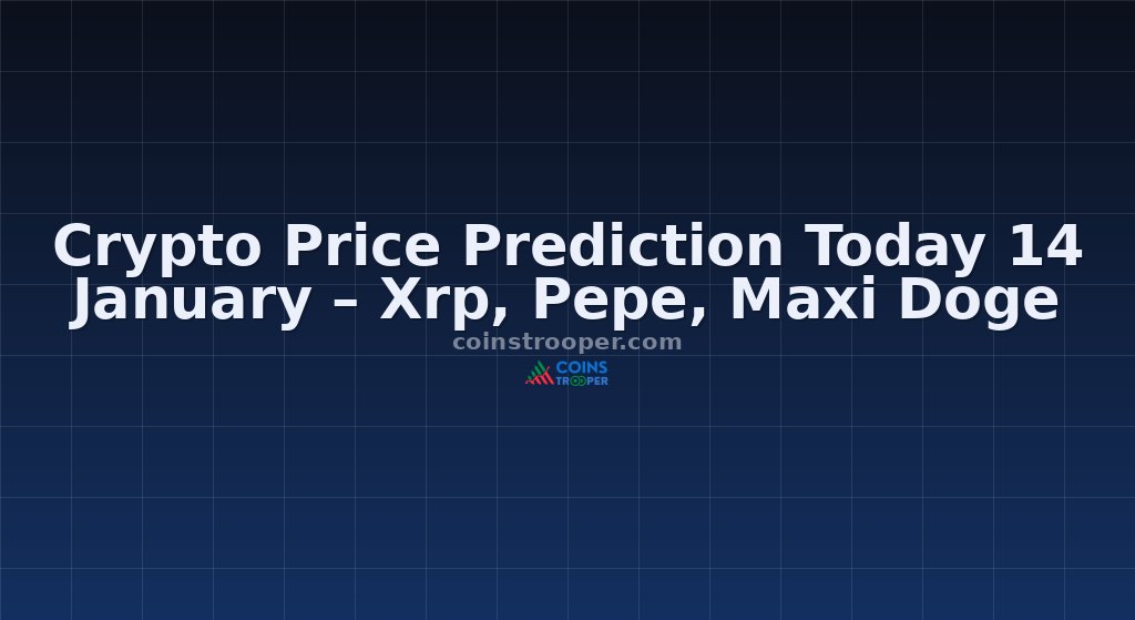 Crypto Price Prediction Today 14 January – Xrp, Pepe, Maxi Doge