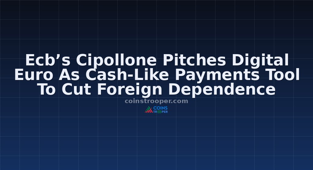 Ecb’s Cipollone Pitches Digital Euro As Cash-Like Payments Tool To Cut Foreign Dependence