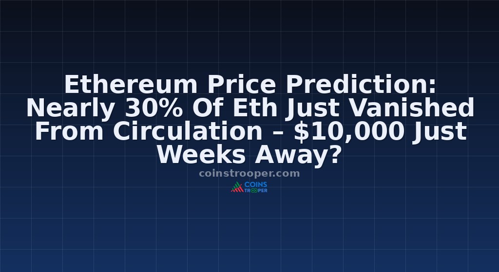 Ethereum Price Prediction: Nearly 30% Of Eth Just Vanished From Circulation – $10,000 Just Weeks Away?