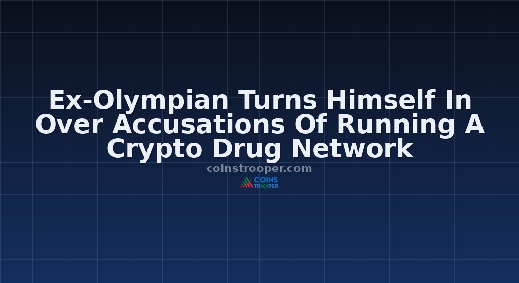 Ex-Olympian Turns Himself In Over Accusations Of Running A Crypto Drug Network