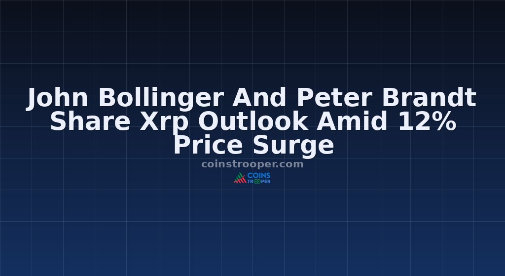 John Bollinger And Peter Brandt Share Xrp Outlook Amid 12% Price Surge