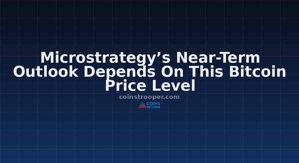 Microstrategy’s Near-Term Outlook Depends On This Bitcoin Price Level