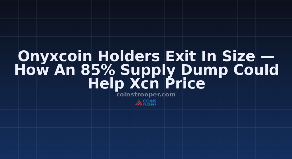 Onyxcoin Holders Exit In Size — How An 85% Supply Dump Could Help Xcn Price