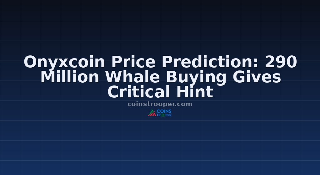 Onyxcoin Price Prediction: 290 Million Whale Buying Gives Critical Hint 